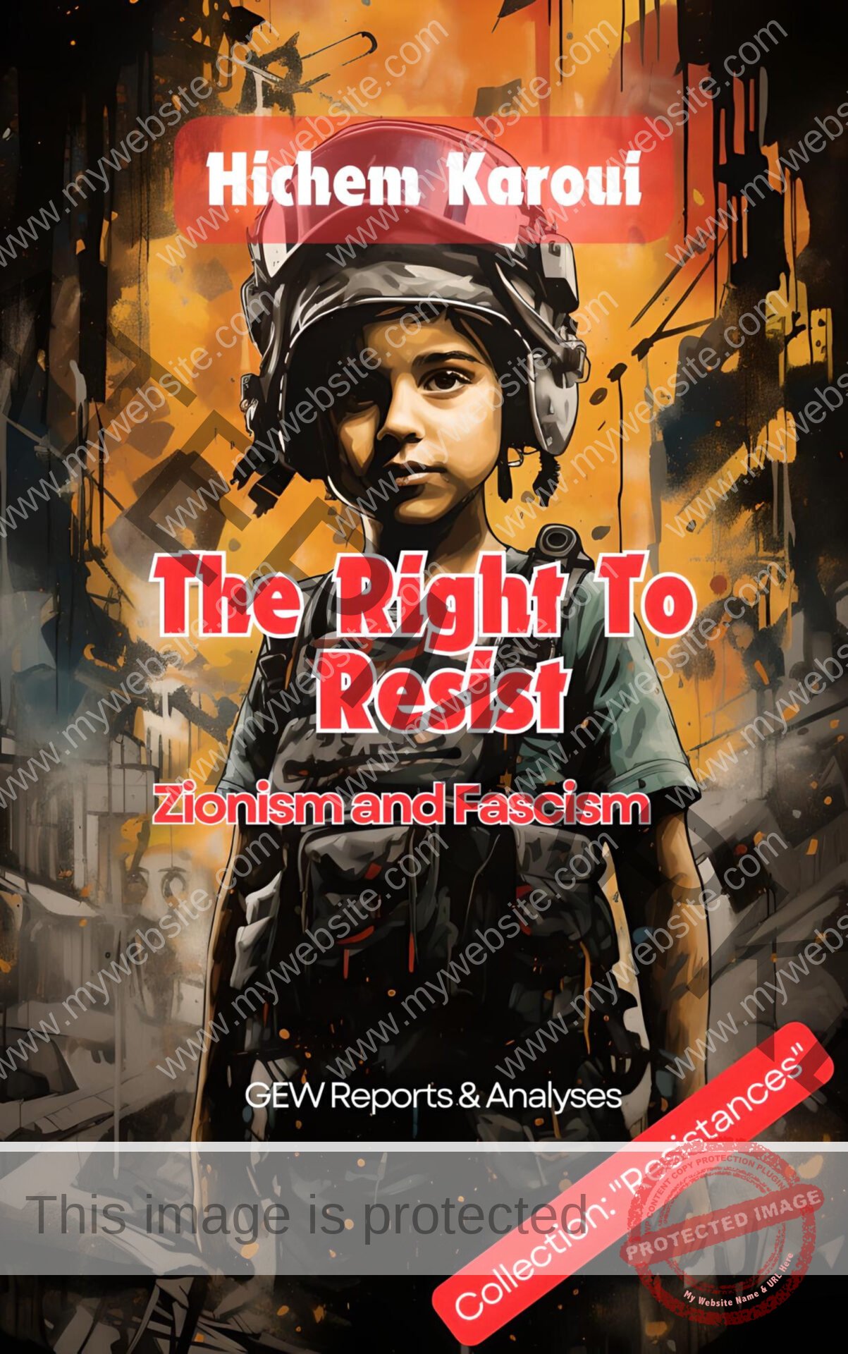 The Right to Resist: Zionism and Fascism